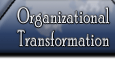 Organizational Transformation